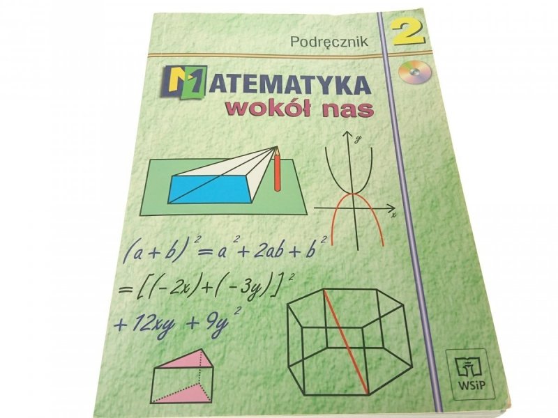 MATEMATYKA WOKÓŁ NAS 2. PODRĘCZNIK