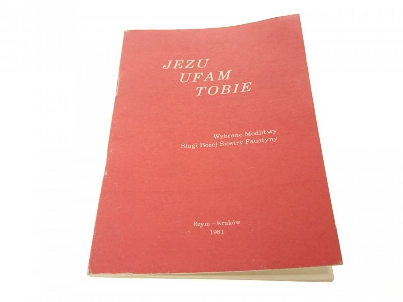 JEZU UFAM TOBIE 1981