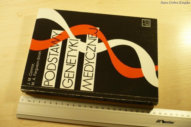 PODSTAWY GENETYKI MEDYCZNEJ - J. M. Connor (1991)