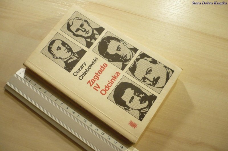 ZAGŁADA IV ODCINKA - Cezary Chlebowski (1987)