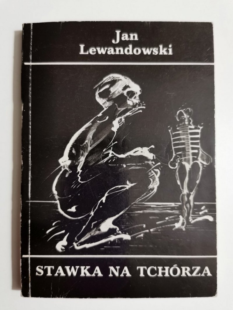 STAWKA NA TCHÓRZA - Jan Lewandowski 1984