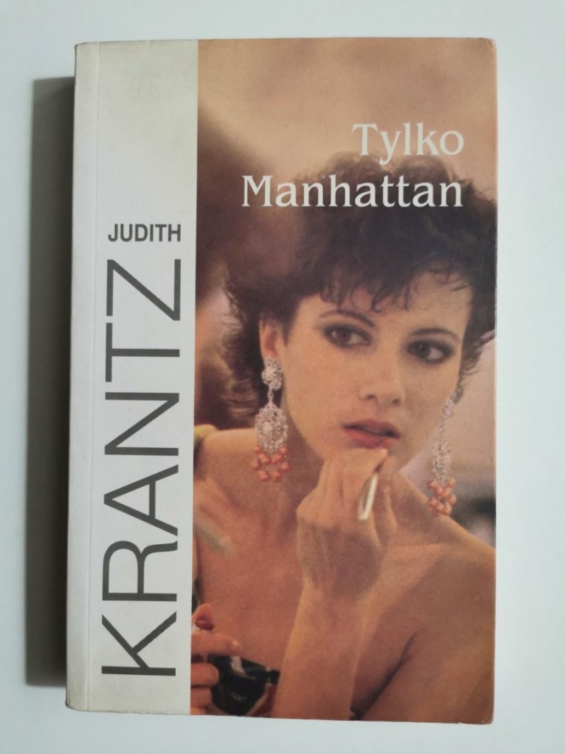 TYLKO MANHATTAN - Judith Krantz 