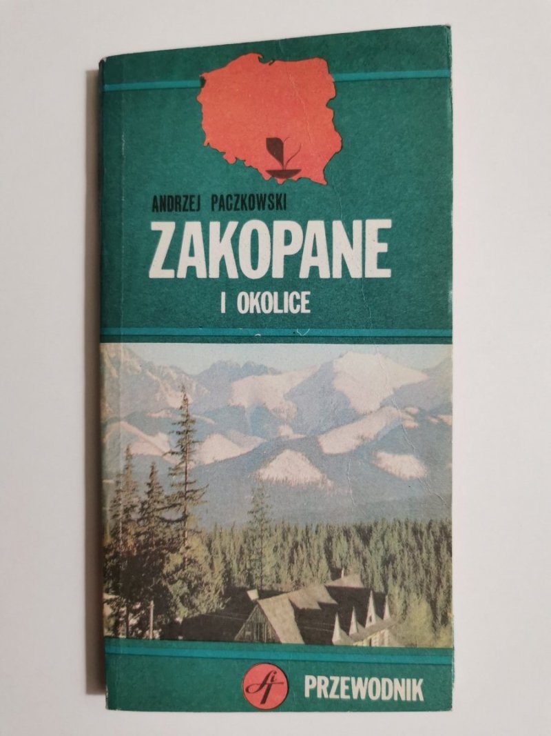 ZAKOPANE I OKOLICE - Andrzej Paczkowski 1979