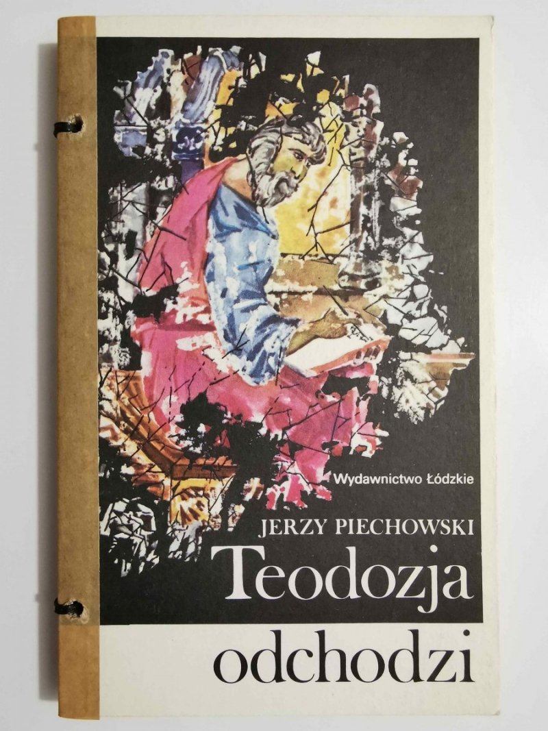 TEODOZJA ODCHODZI - Jerzy Piechowski 1989