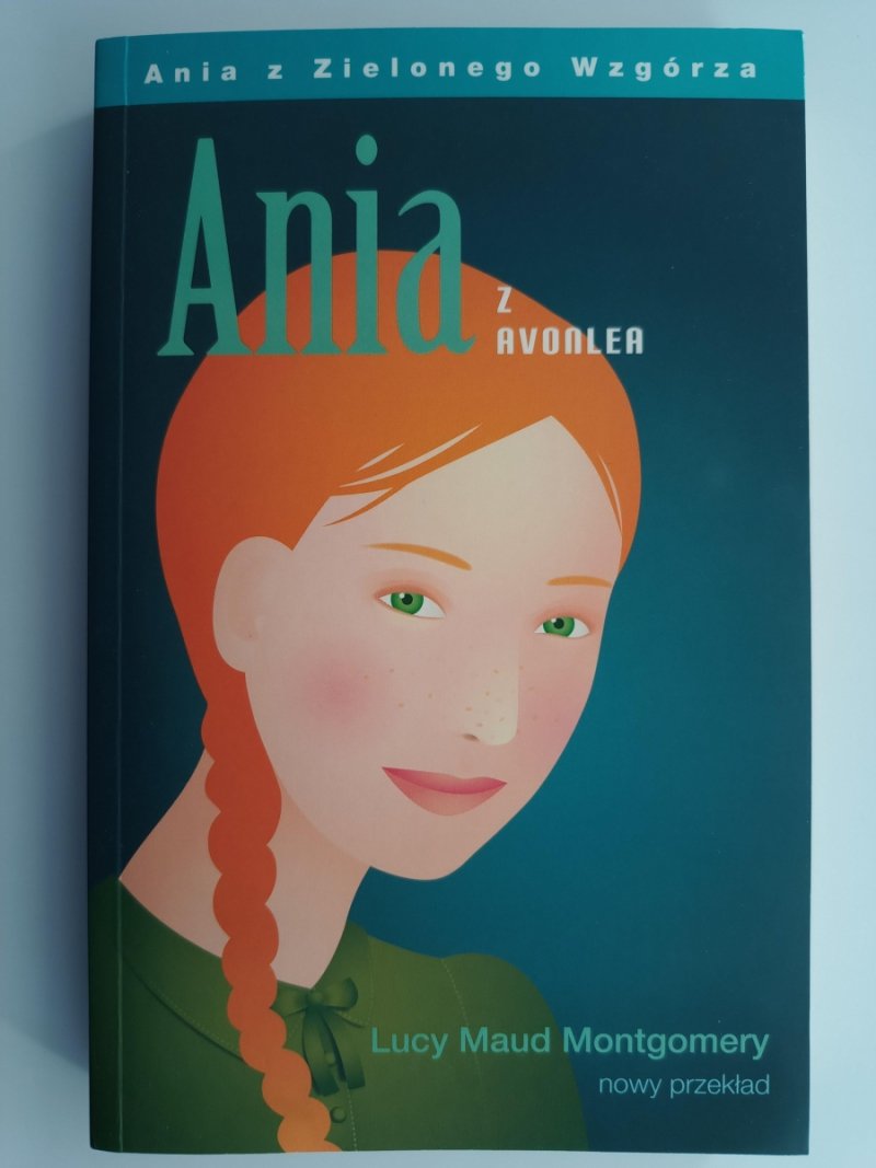 ANIA Z AVONLEA - Lucy Maud Montgomery