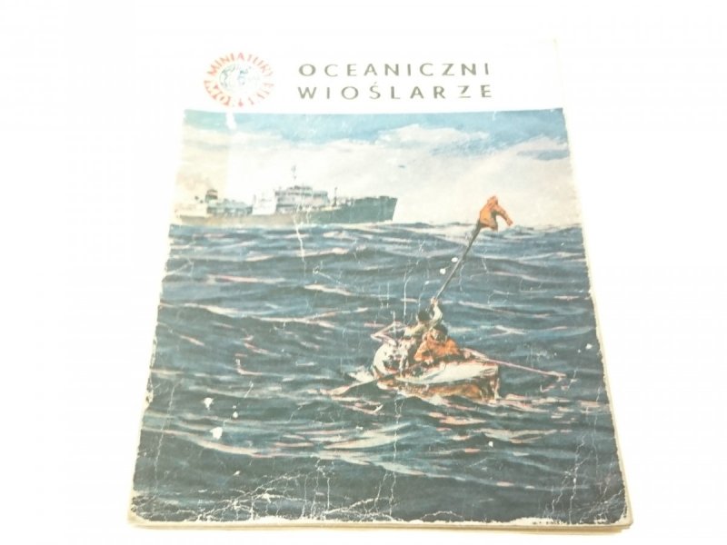 MINIATURY MORSKIE. OCEANICZNI WIOŚLARZE (1967)