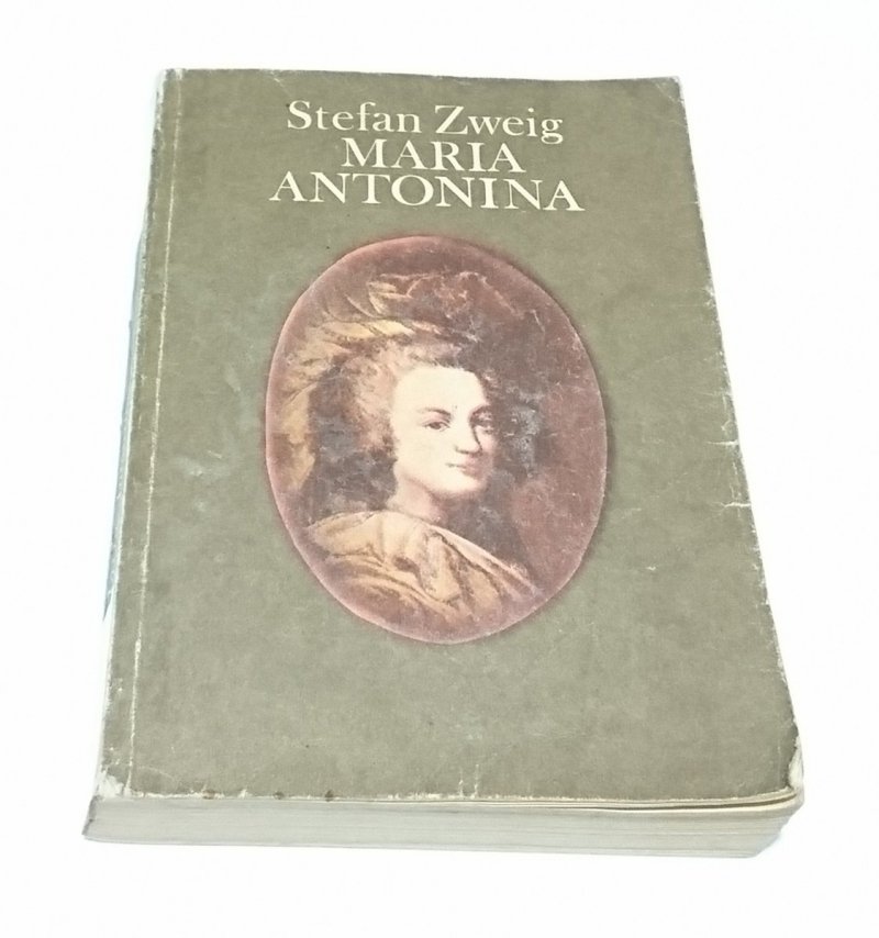 MARIA ANTONINA - Stefan Zweig 1984