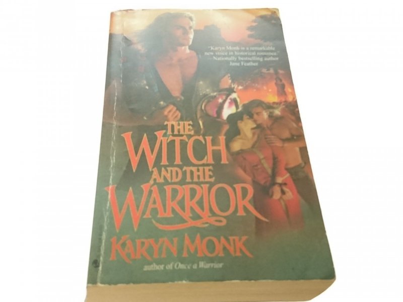 THE WITCH AND THE WARRIOR - Karyn Monk (1998)