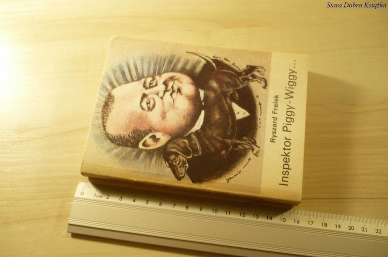 INSPEKTOR PIGGY-WIGGY... - Ryszard Frelek (1987)