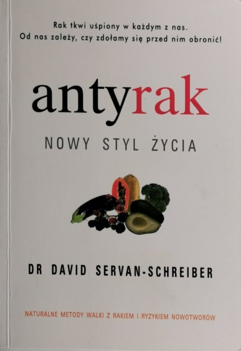 ANTYRAK NOWY STYL ŻYCIA - David Servan-Schreiber
