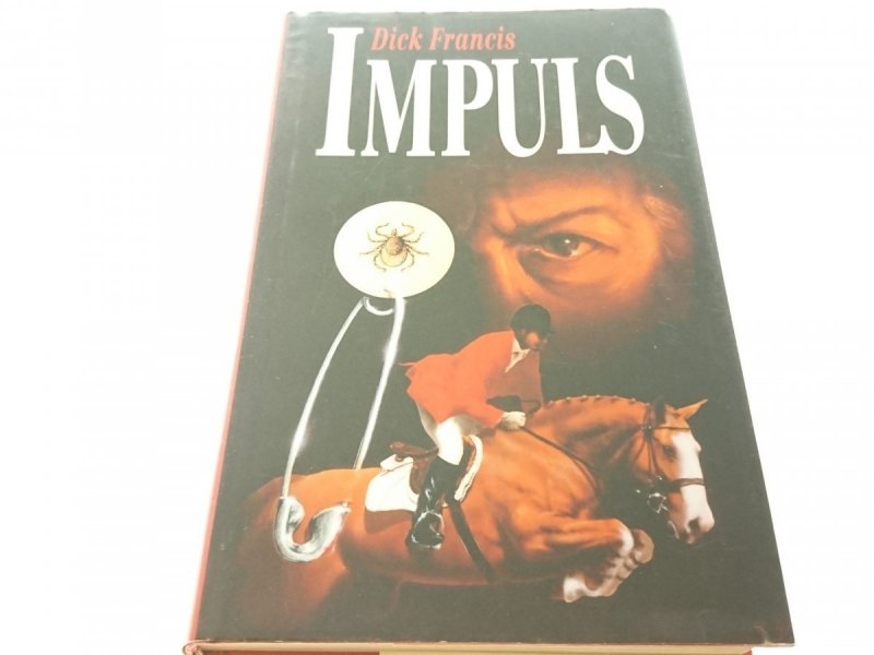 IMPULS - Dick Francis (1995)