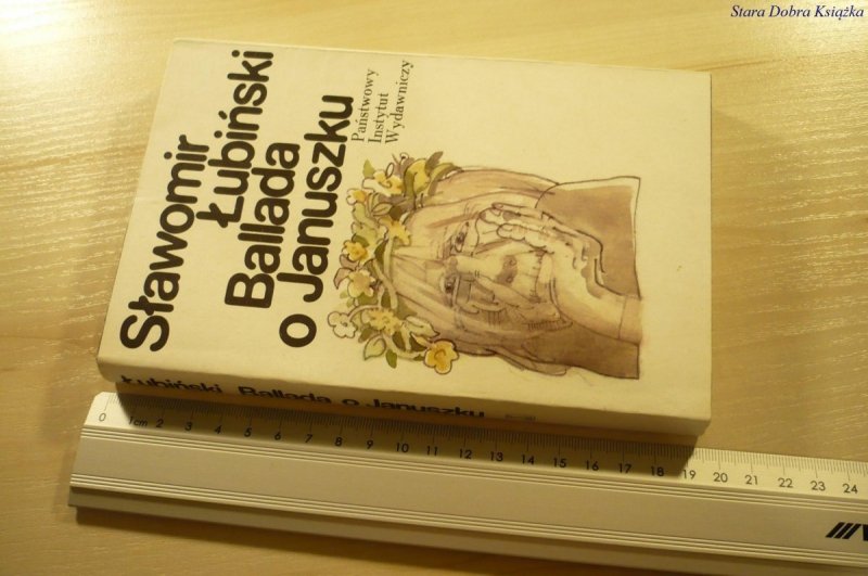 BALLADA O JANUSZKU - Sławomir Łubiński (1986)