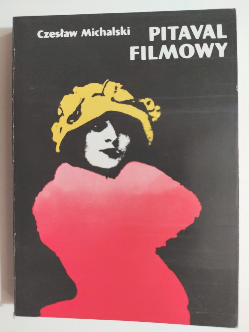 PITAVAL FILMOWY - Czesław Michalski