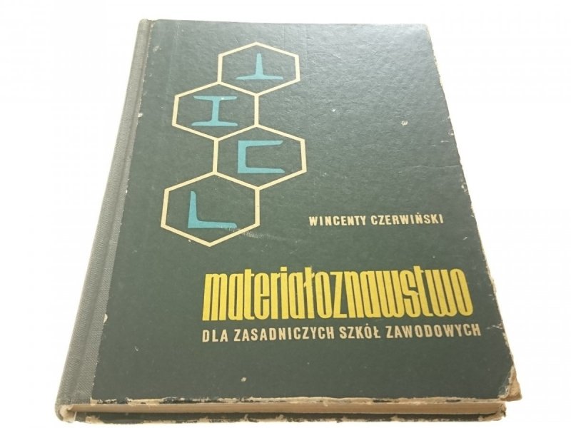 MATERIAŁOZNAWSTWO - Wincenty Czerwiński 1968