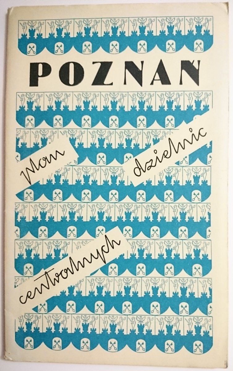 POZNAŃ. PLAN DZIELNIC CENTRALNYCH 1960