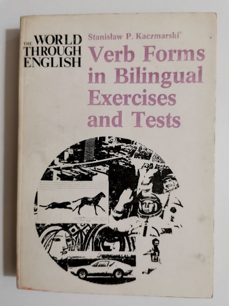 VERB FORMS IN BILINGUAL EXERCISES AND TESTS 1982