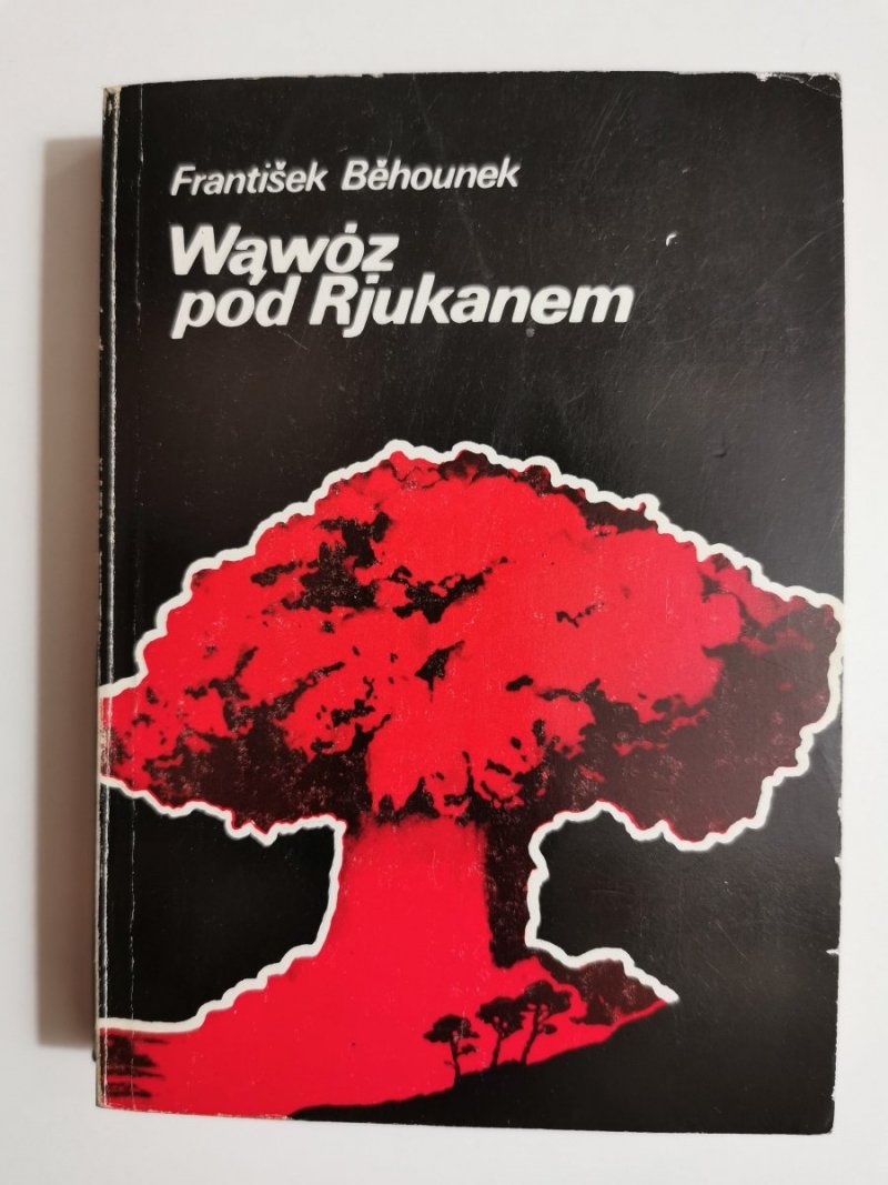 WĄWÓZ POD RJUKANEM - Frantiśek Behounek 1983