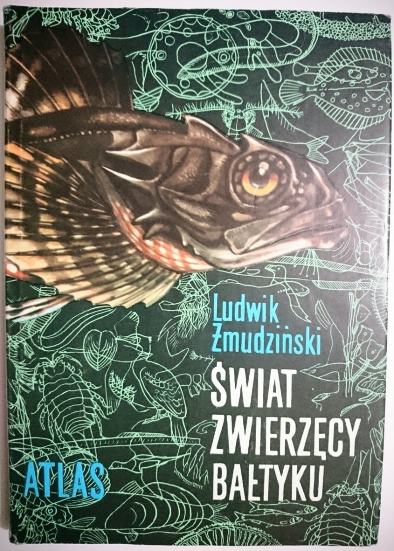 ŚWIAT ZWIERZĘCY BAŁTYKU - Ludwik Żmudziński 1990