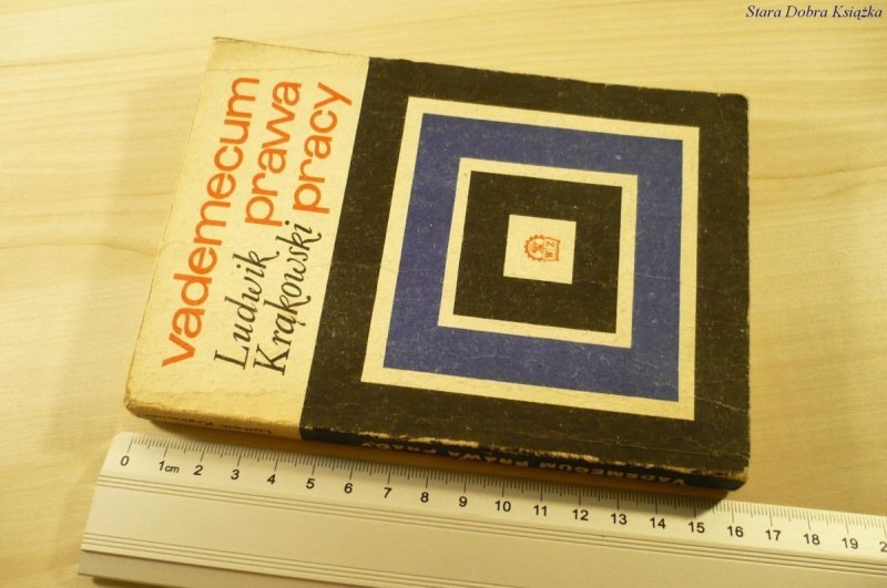 VADEMECUM PRAWA PRACY - Ludwik Krakowski (1970)