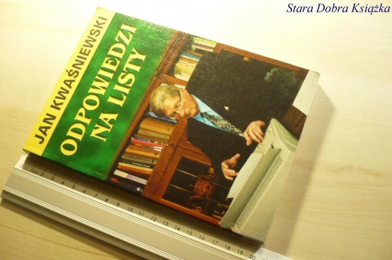 ODPOWIEDZI NA LISTY - Jan Kwaśniewski 2001