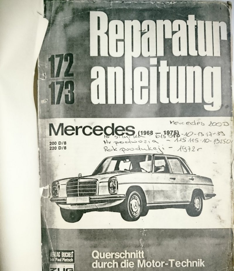 REPARTUR ANLEITUNG MERCEDES 1968-1975 200 D/8 220 D/8