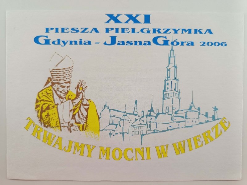 XXI PIESZA PIELGRZYMKA GDYNIA JASNA GÓRA