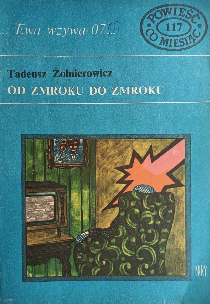 OD ZMROKU DO ZMROKU - Tadeusz Żołnierowicz