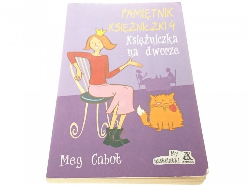 PAMIĘTNIK KSIĘŻNICZKI 4 KSIĘŻNICZKA NA DWORZE 2003