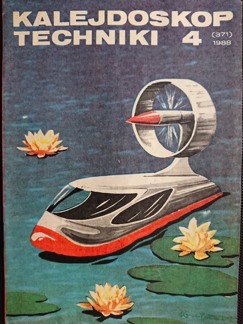 KALEJDOSKOP TECHNIKI NR 4 (371) 1988