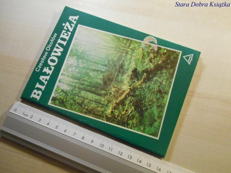 BIAŁOWIEŻA - Czesław Okołów 1989