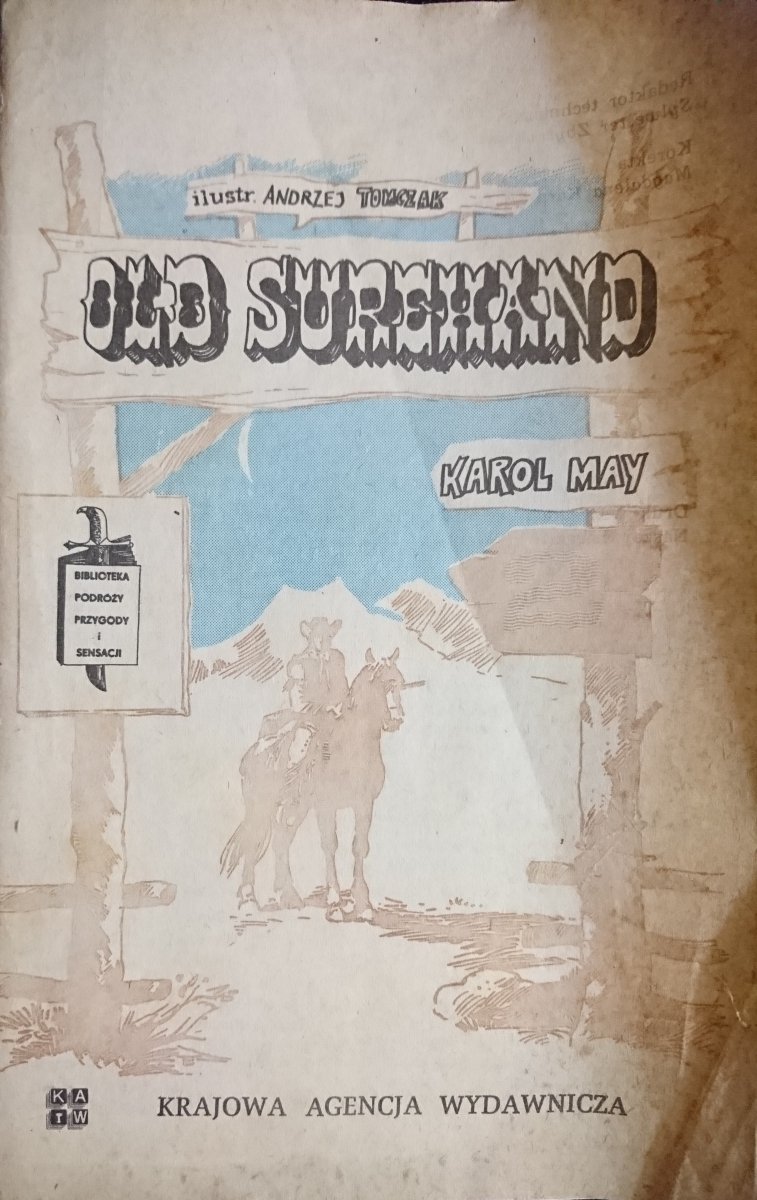 OLD SUREHAND CZĘŚĆ 2 - Karol May 1983