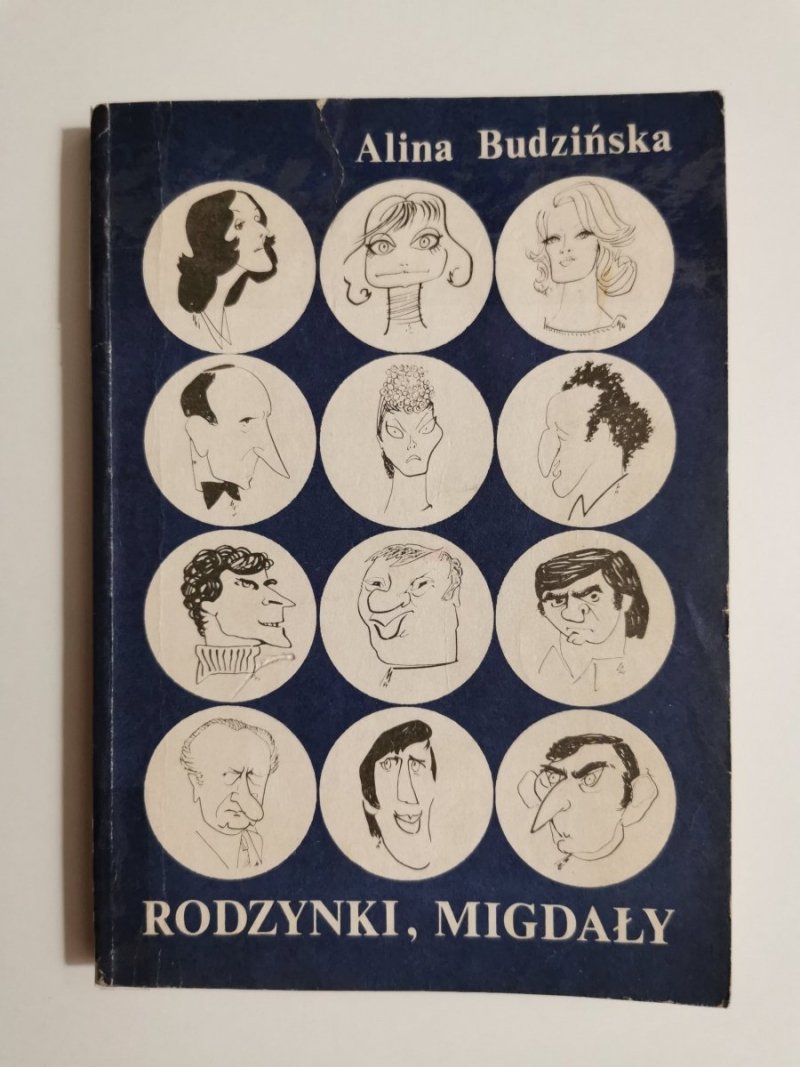 RODZYNKI, MIGDAŁY - Alina Budzińska 1986