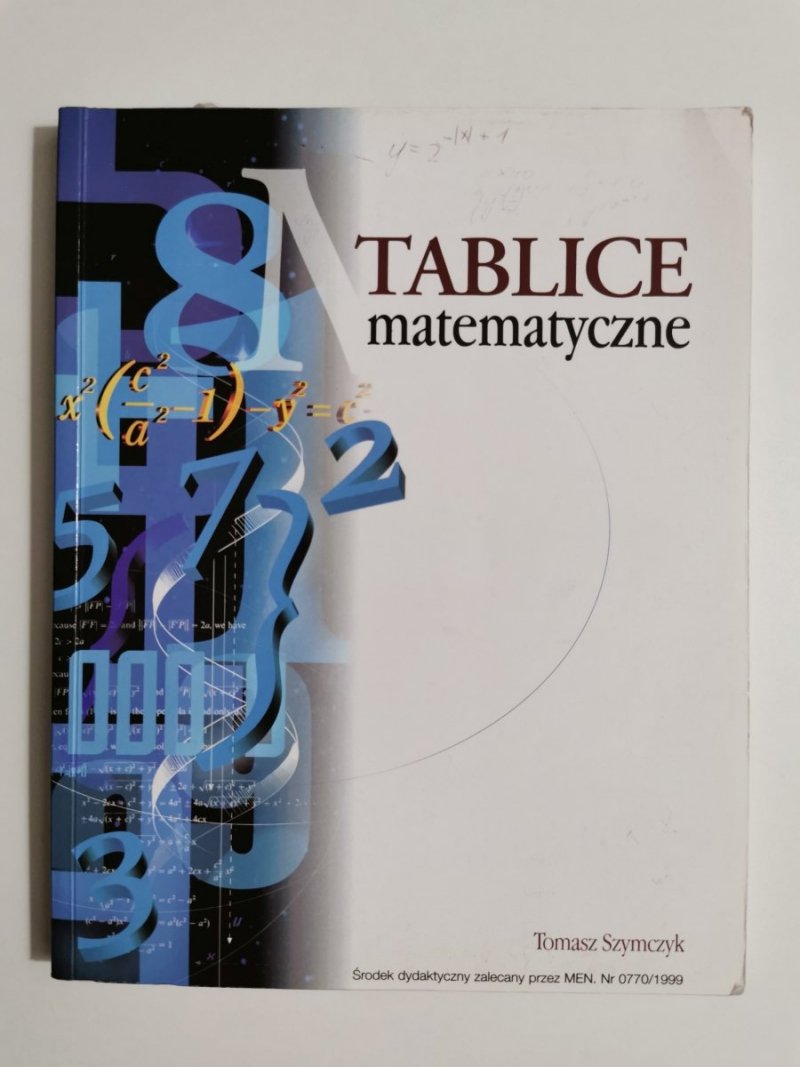 TABLICE MATEMATYCZNE - Tomasz Szymczyk 2001