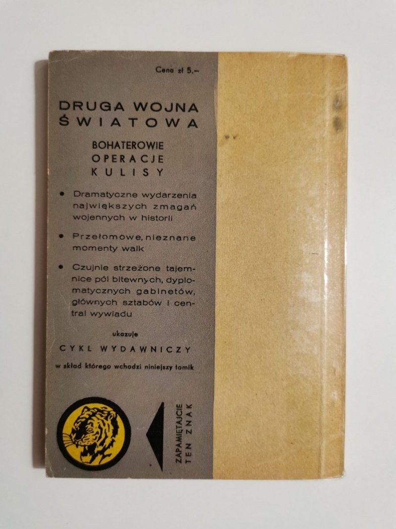 ŻÓŁTY TYGRYS: STENOGRAMY KLĘSK - Rajmund Kuliński 1965