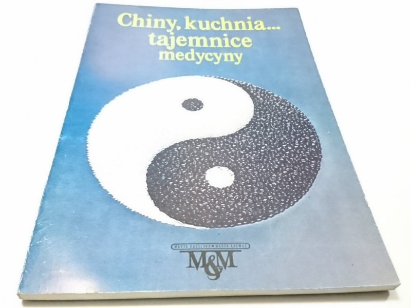 CHINY, KUCHNIA... TAJEMNICE MEDYCYNY 1991