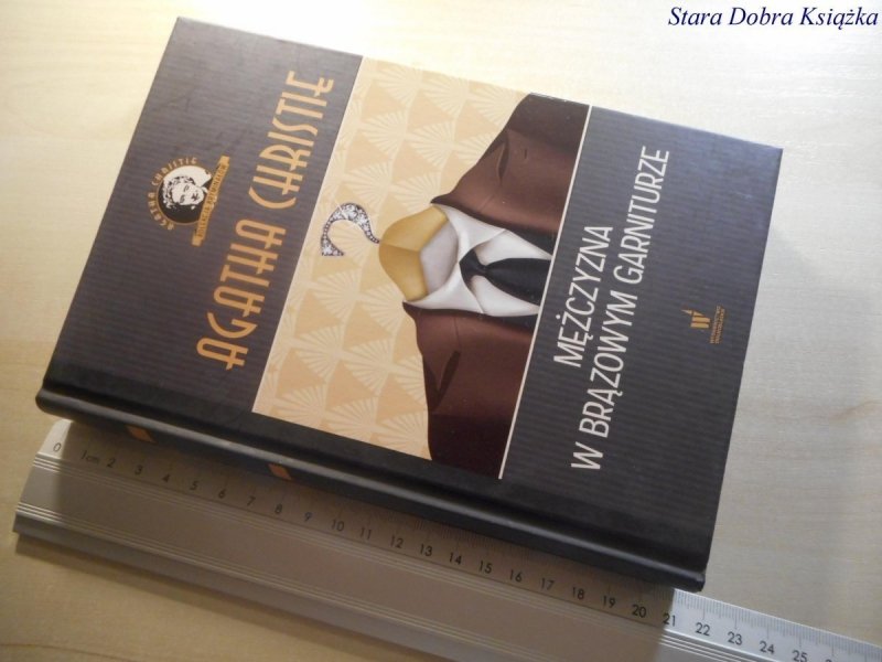 MĘŻCZYZNA W BRĄZOWYM GARNITURZE - Agatha Christie