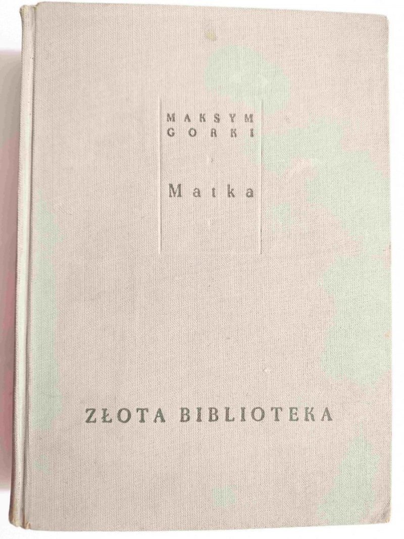 MATKA - Maksym Gorki 1954