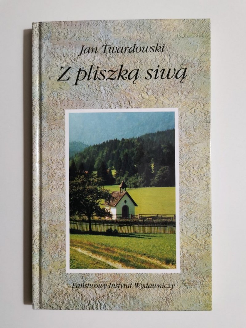 Z PLISZKĄ SIWĄ - Jan Twardowski 