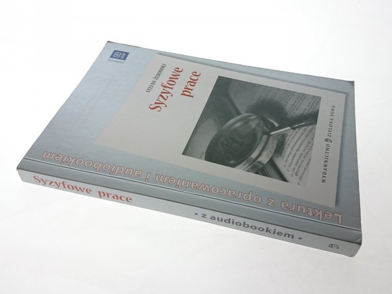SYZYFOWE PRACE - Stefan Żeromski 2009