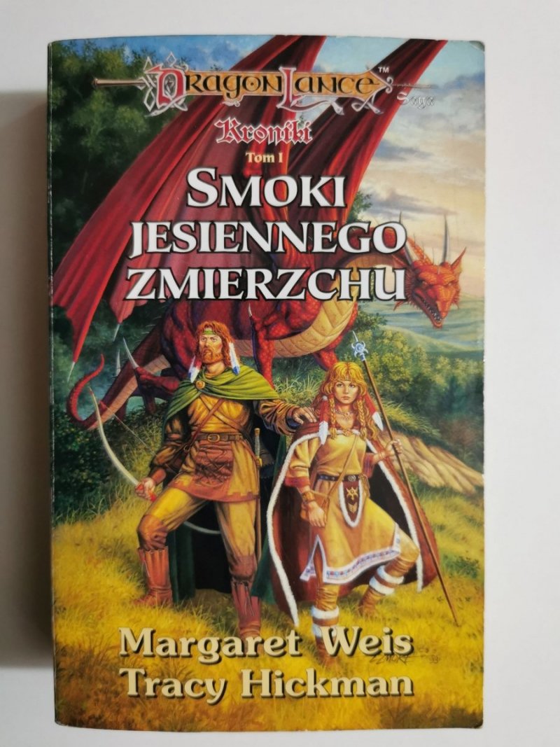 KRONIKI tom I – SMOKI JESIENNEGO ZMIERZCHU - Margaret Weis, Tracy Hickman 