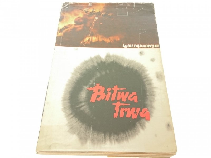 BITWA TRWA - Lech Bądkowski (1966)