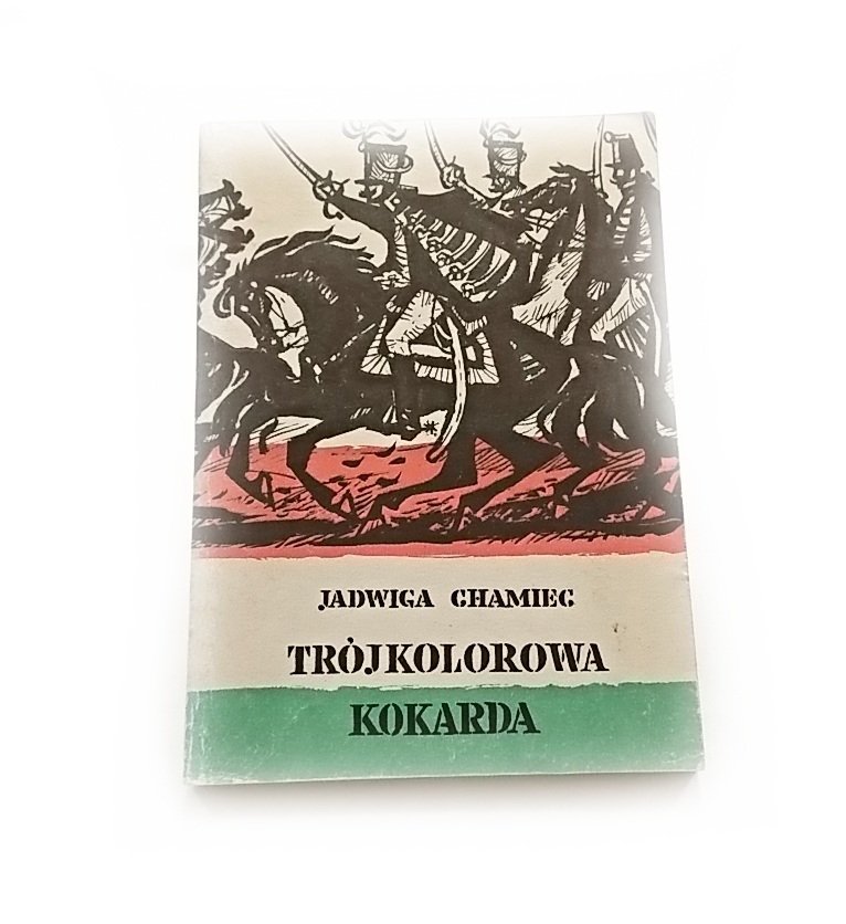TRÓJKOLOROWA KOKARDA - Jadwiga Chamiec 1982