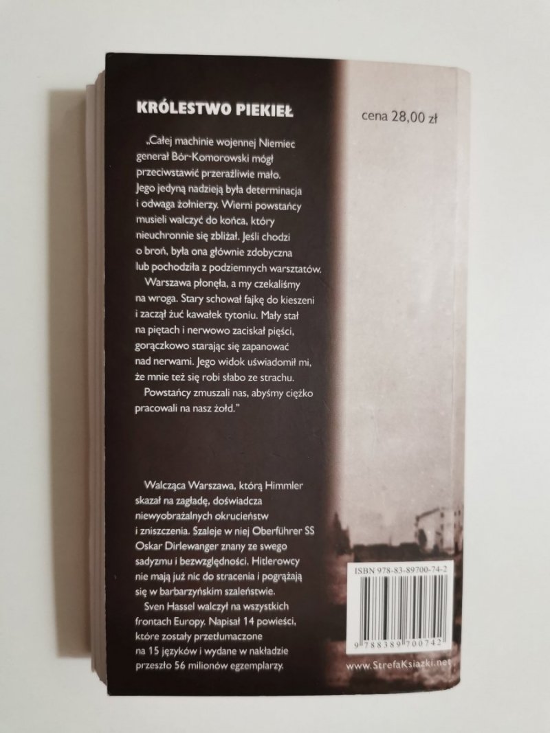 KRÓLESTWO PIEKIEŁ. POWSTANIE WARSZAWSKIE - Sven Hassel 2009