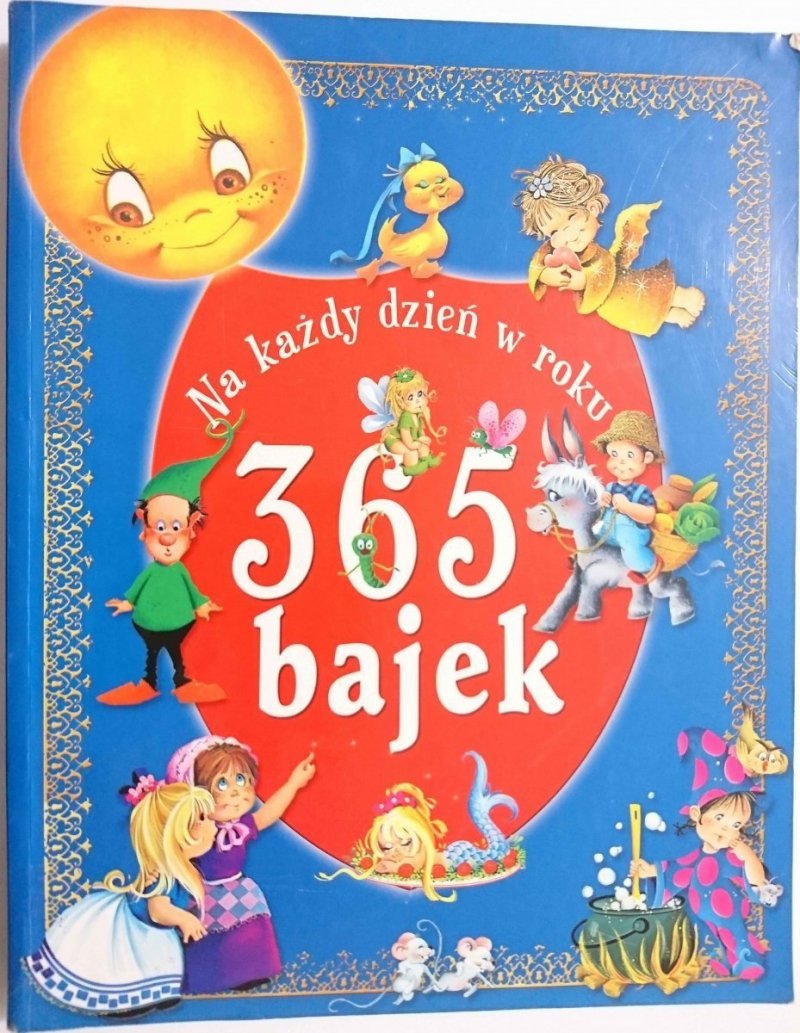 365 BAJEK NA KAŻDY DZIEŃ W ROKU  2011