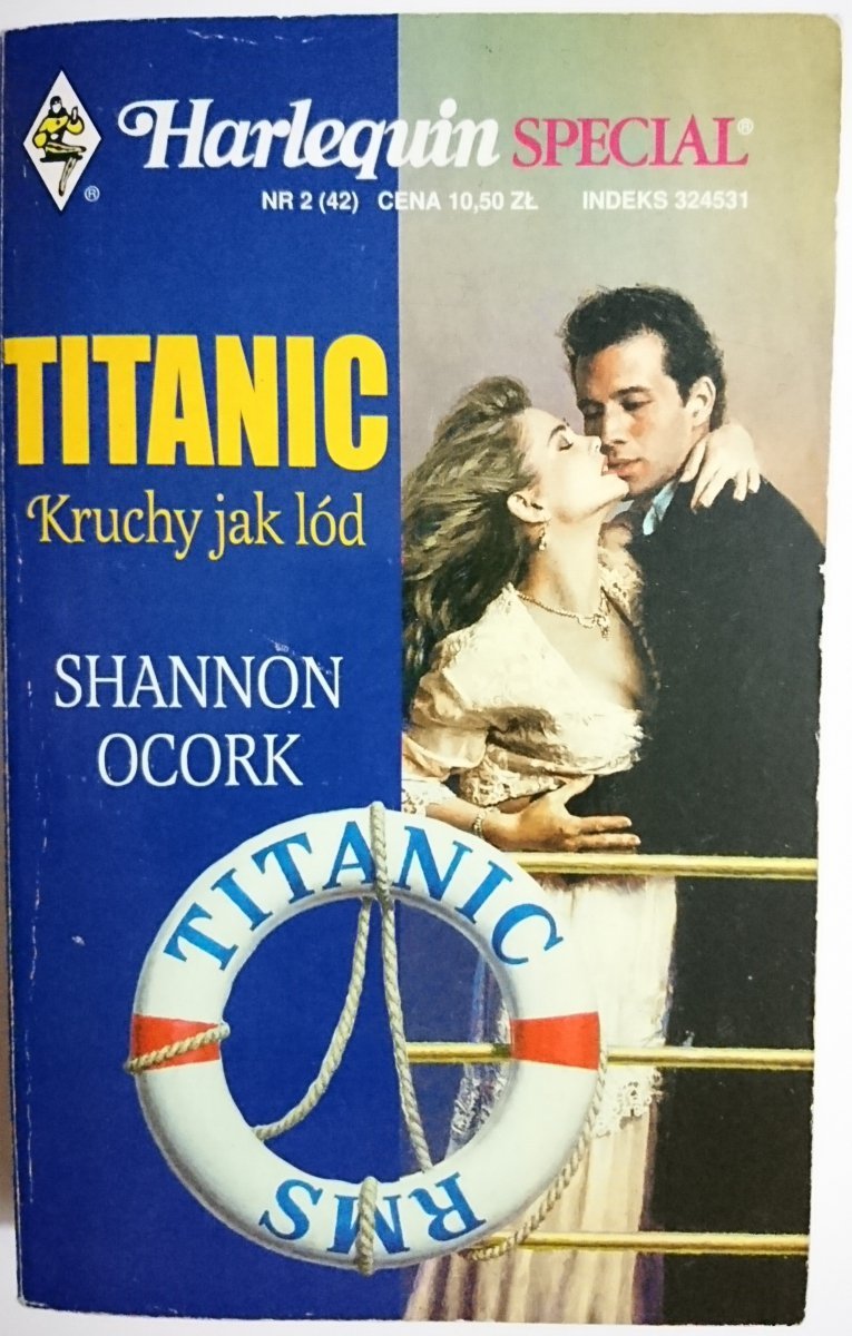 TITANIC KRUCHY JAK LÓD - Shannon Ocork 1999
