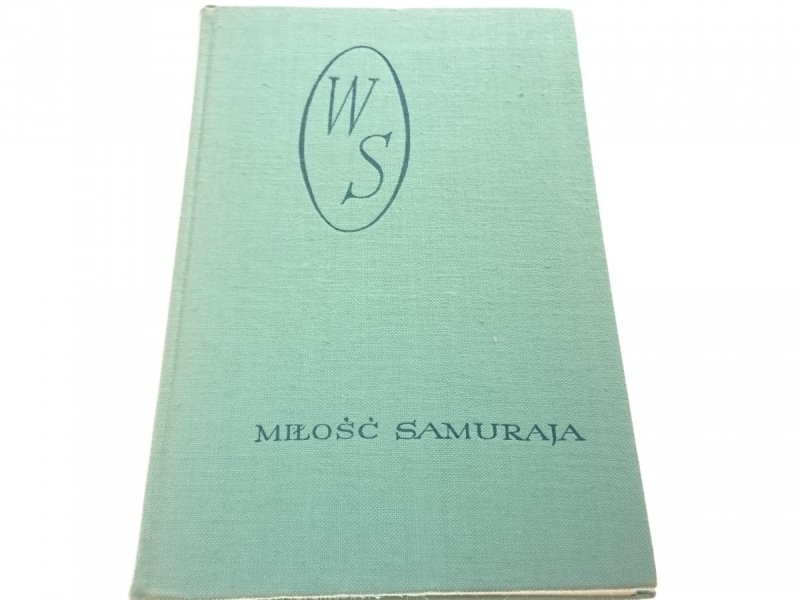 DZIEŁA TOM XIII MIŁOŚĆ SAMURAJA Sieroszewski 1962