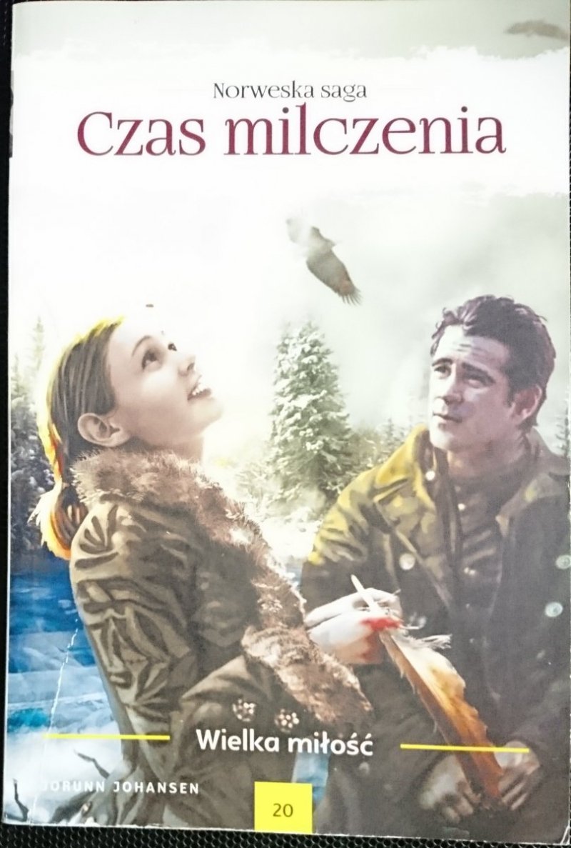 CZAS MILCZENIA TOM 20 WIELKA MIŁOŚĆ - Jorunn Johansen