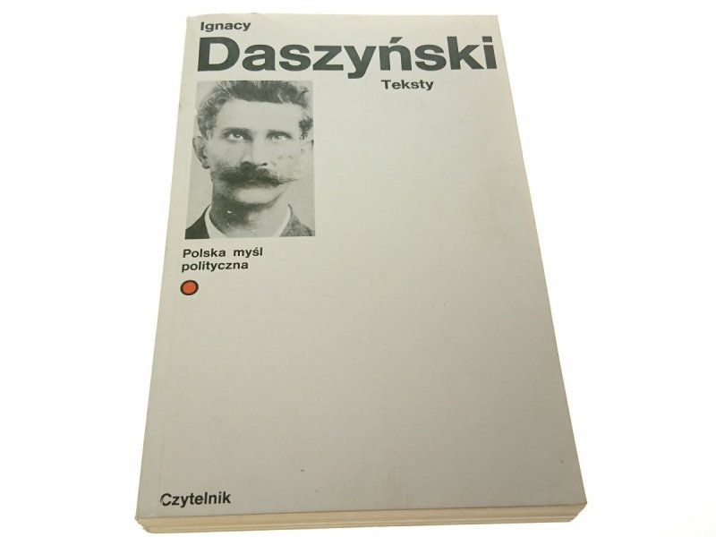 TEKSTY - Ignacy Daszyński 1986