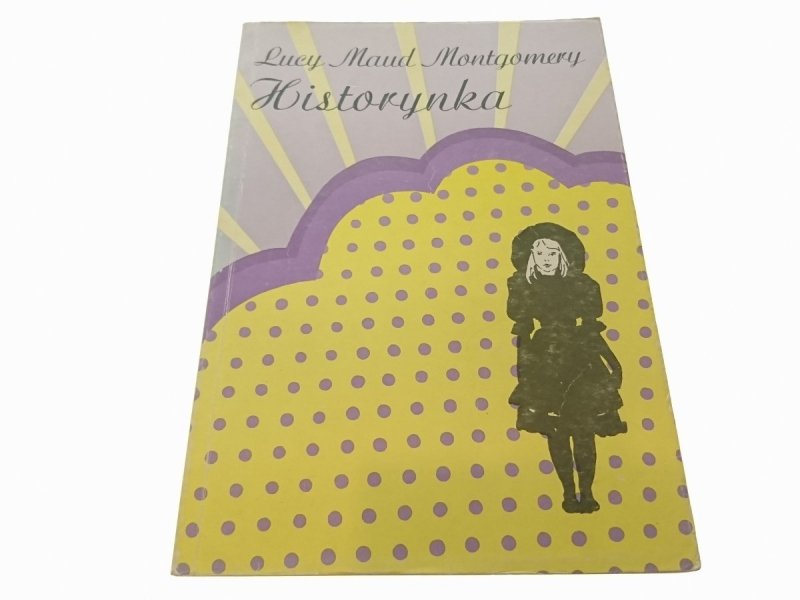 HISTORYNKA - Lucy Maud Montgomery 1991