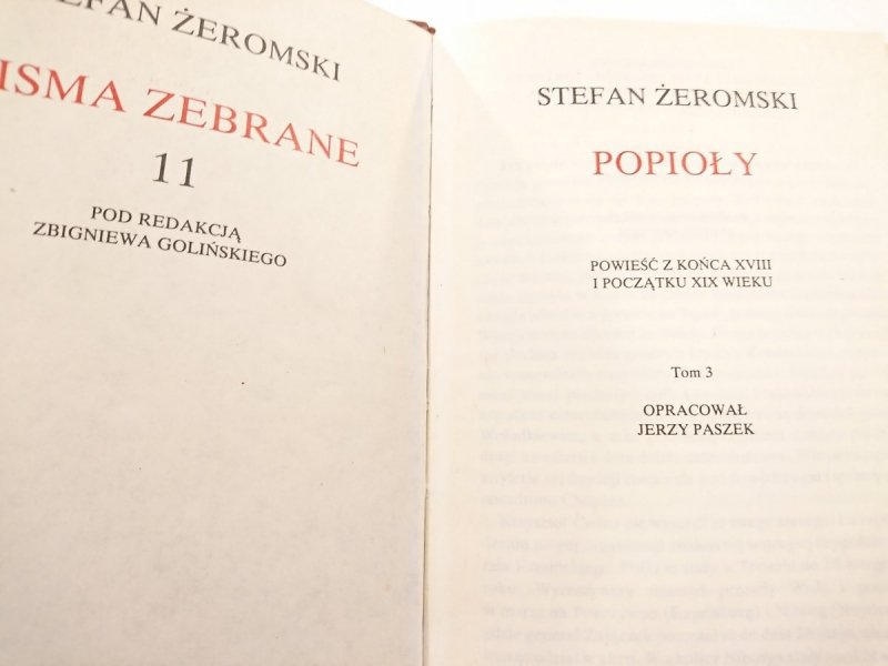 PISMA ZEBRANE. POPIOŁY TOMY OD 1 DO 3 - Żeromski